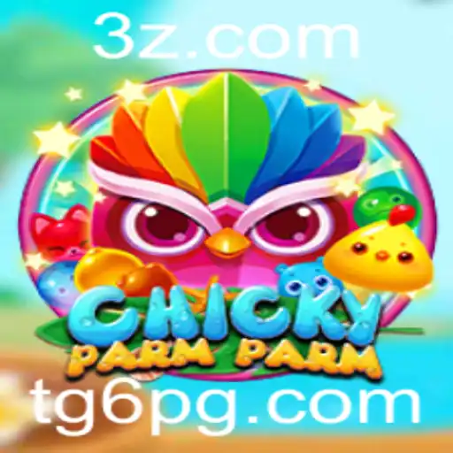 Descubra o Mundo de ChickyParmParm: O Novo Fenômeno dos Jogos