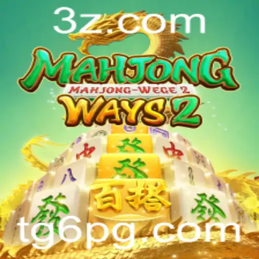 Descubra o Fascinante Mundo de MahjongWays2 e a Emoção do TG6.COM